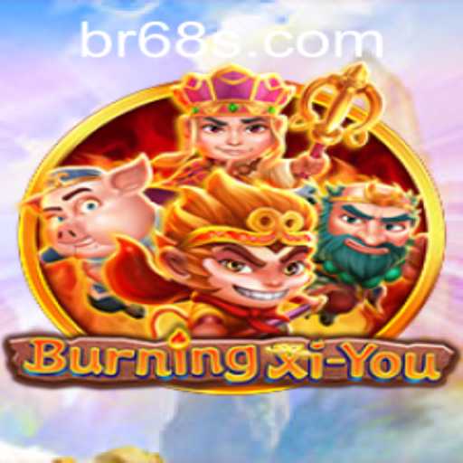 Explore the Fascinating World of BurningXiYou