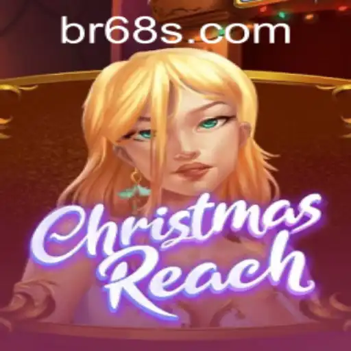 ChristmasReach: A Festive Gaming Experience with 68s PH Login